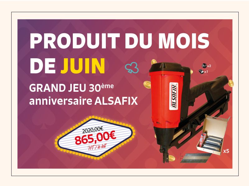 Produit du mois de JUIN / Grand jeu 30ème anniversaire